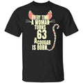 Every Time A Woman Turns 63 A Cougar Is Born Birthday Shirt, Hoodie, Tank