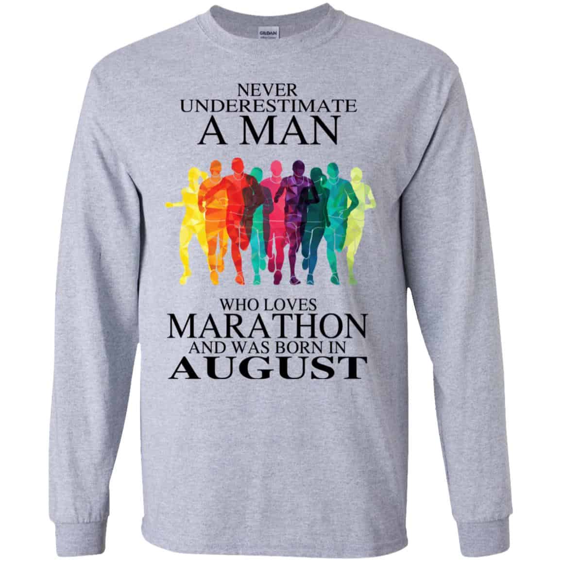 A Man Who Loves Marathon And Was Born In August T-Shirts, Hoodie, Tank