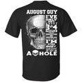 August Guy I’ve Only Met About 3 Or 4 People T-Shirts, Hoodie, Tank