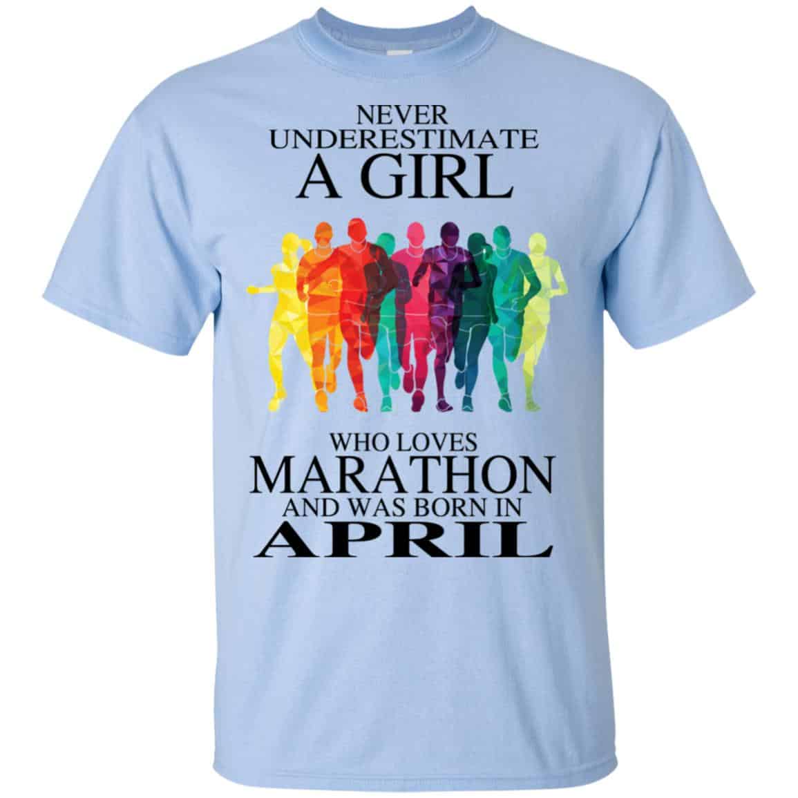 A Girl Who Loves Marathon And Was Born In April T-Shirts, Hoodie, Tank