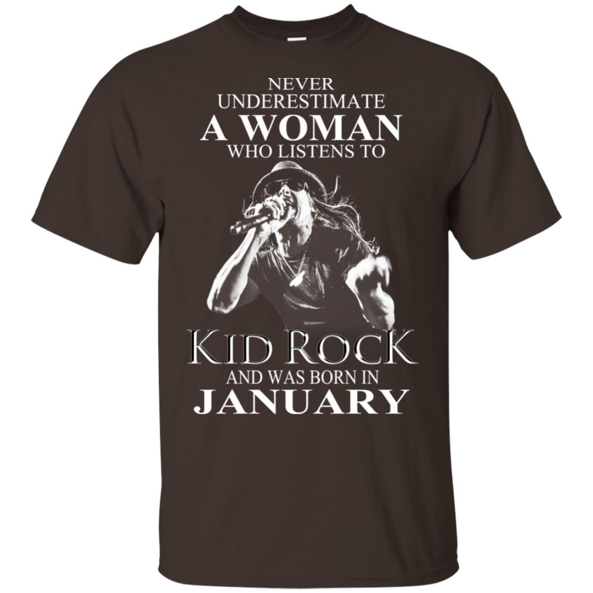 A Woman Who Listens To Kid Rock And Was Born In January T-Shirts, Hoodie, Tank