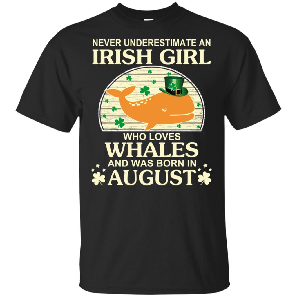 An Irish Girl Who Loves Whales And Was Born In August T-Shirts, Hoodie, Tank