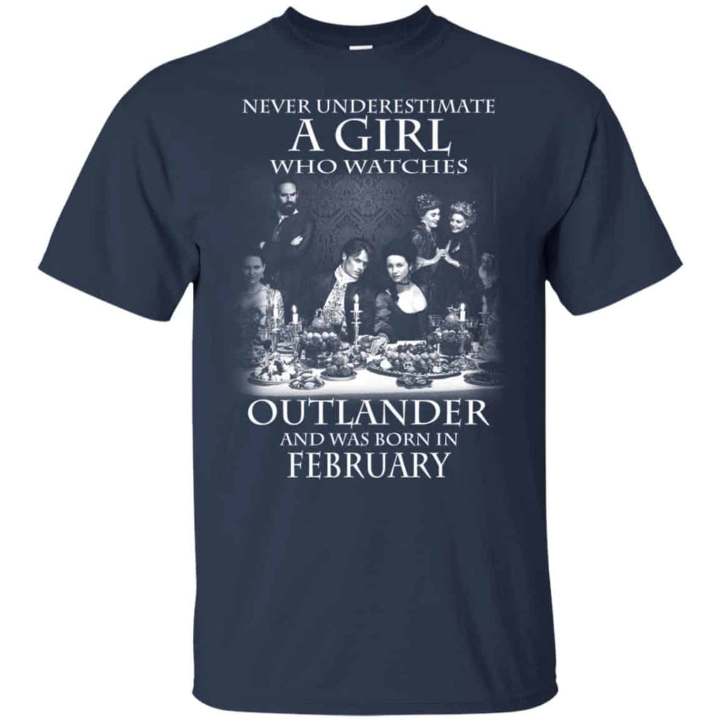 A Girl Who Watches Outlander And Was Born In February T-Shirts, Hoodie, Tank
