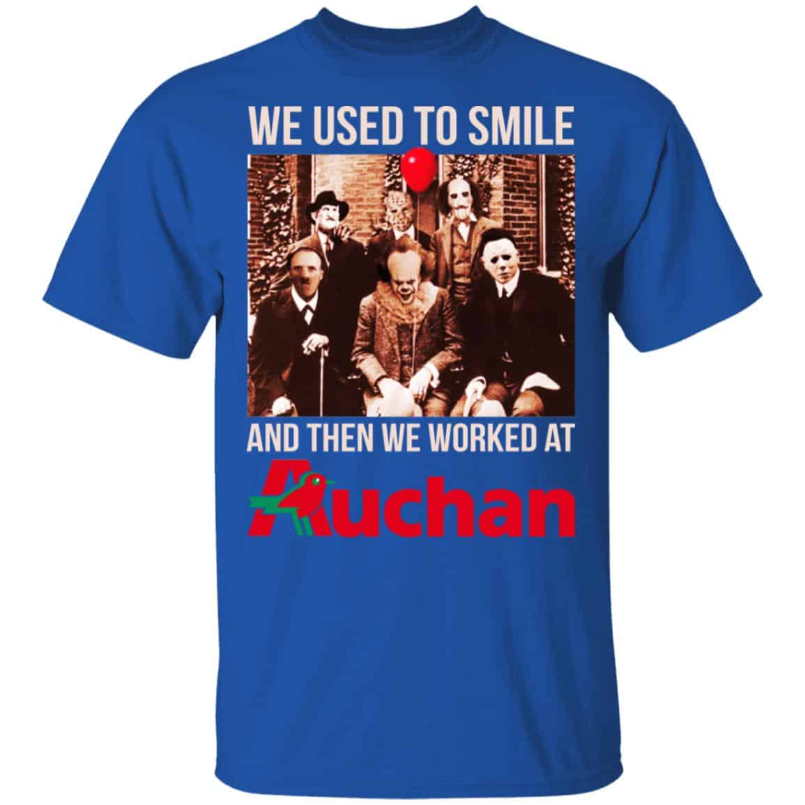 We Used To Smile And Then We Worked At Auchan Shirt, Hoodie, Tank