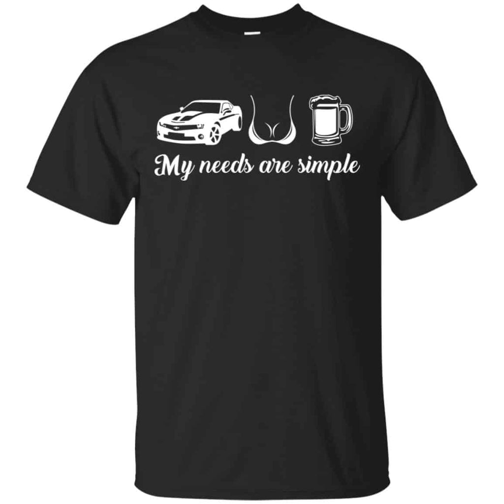 My Needs Are Simple Camaro Boobs And Beer Shirt, Hoodie, Tank