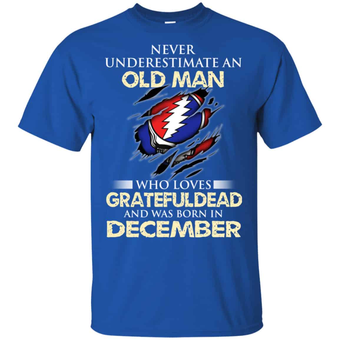 An Old Man Who Loves Grateful Dead And Was Born In December Shirt, Hoodie, Tank
