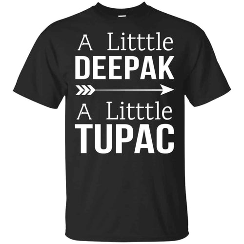 A Little Deepak A Little Tupac Shirt, Hoodie, Tank
