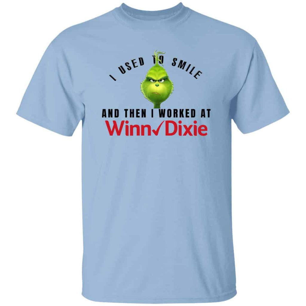 I Used To Smile And Then I Worked At Winn-Dixie