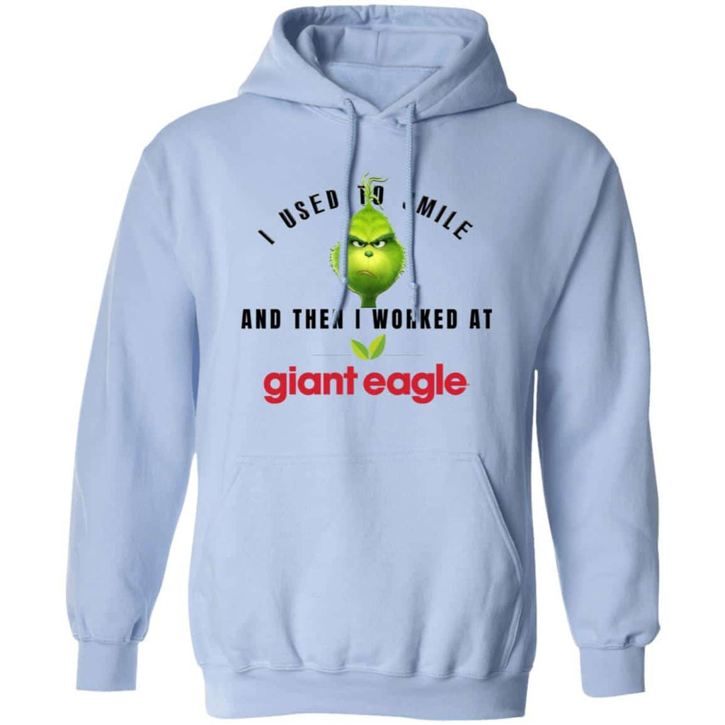 I Used To Smile And Then I Worked At Giant Eagle