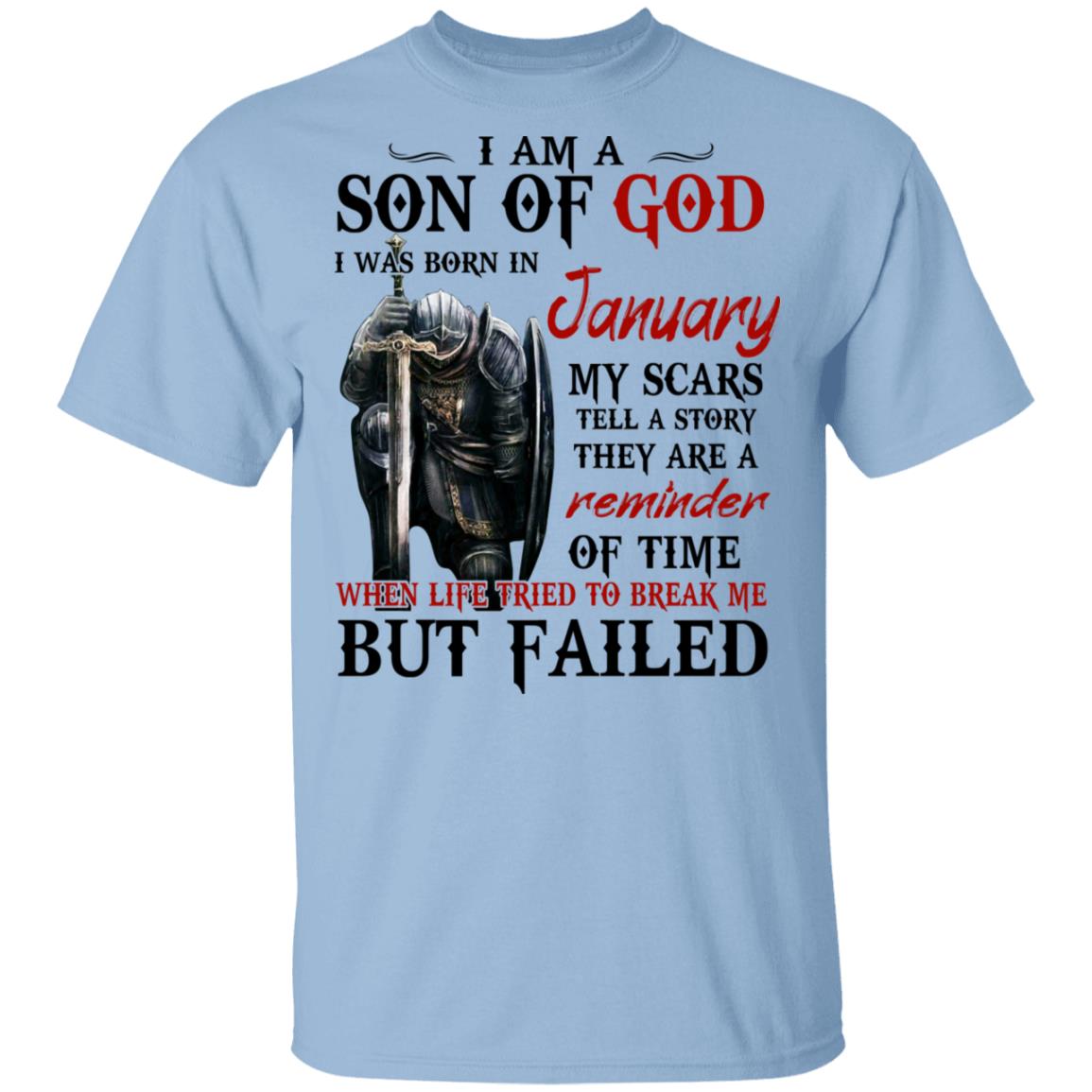 I Am A Son Of God And Was Born In January Shirt, Hoodie, Tank