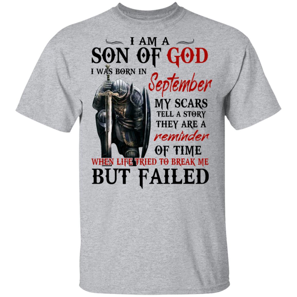 I Am A Son Of God And Was Born In September Shirt, Hoodie, Tank