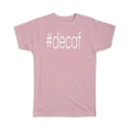 Gift : Hashtag Decaf Hash Tag Social Media Unisex , , , Long Sleeve Tee