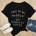 First Of All Coffee Tee Unisex , , , Long Sleeve Tee