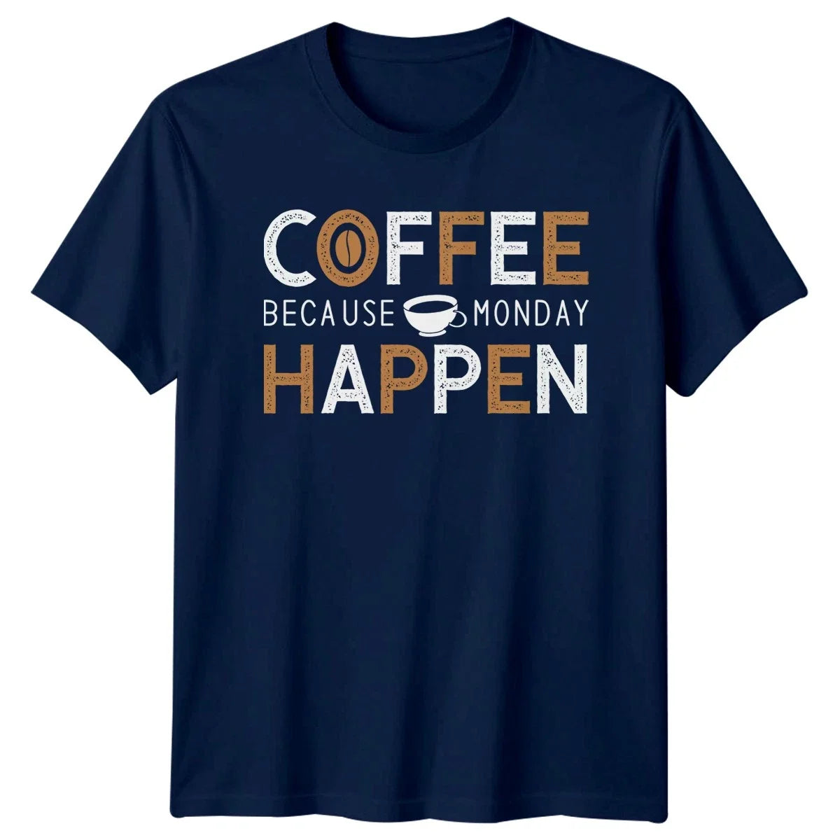 Coffee Because Monday Happen Morning Motivation Coffee Gift Unisex , , , Long Sleeve Tee