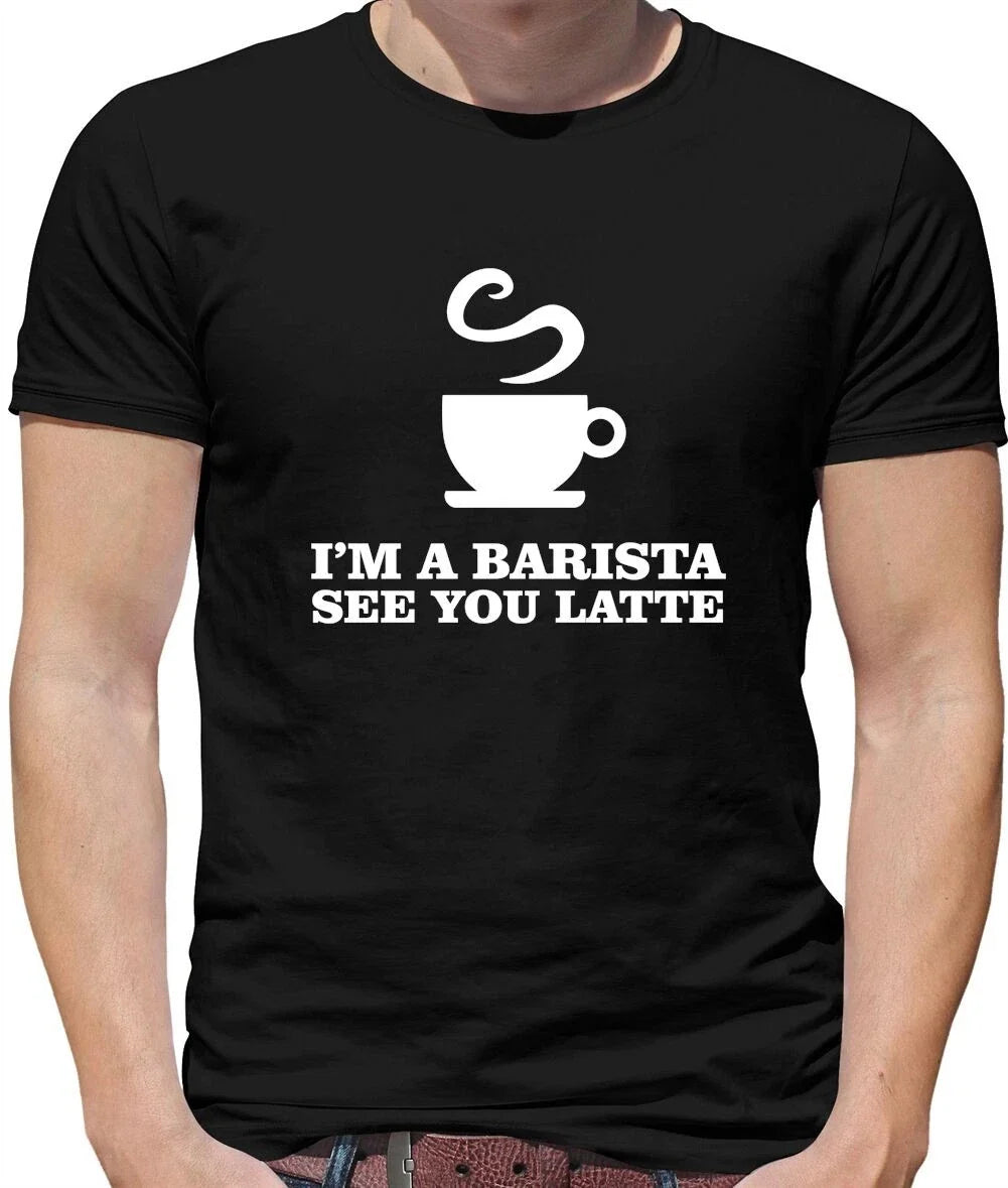 I'm A Barista See Yo Latte Mens - Drink - Coffee - Tea - Caffeine Unisex , , , Long Sleeve Tee