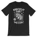 Born To Play Dart . 100% Cotton Premium Tee NEW Unisex , , , Long Sleeve Tee