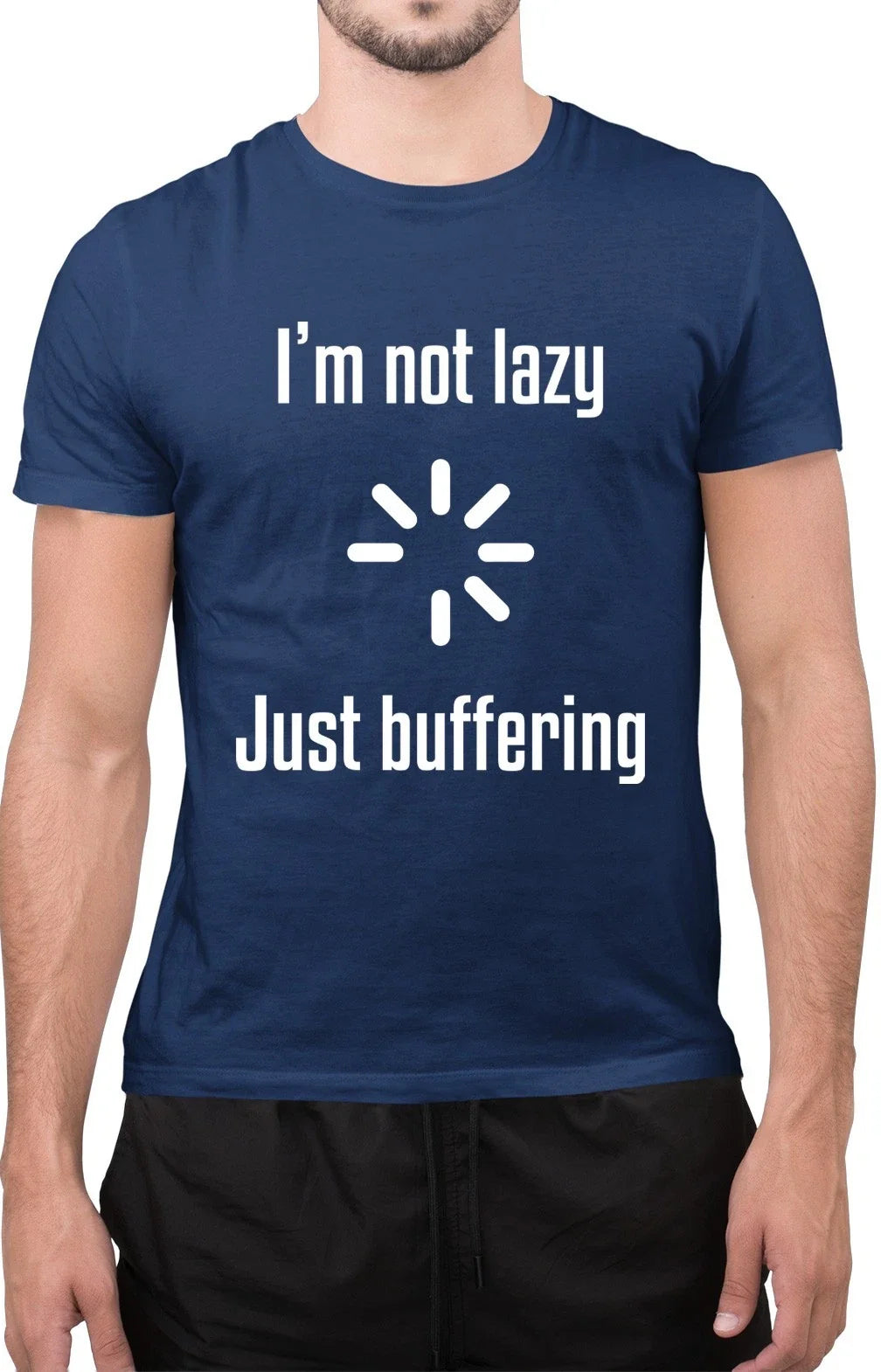 I Am Not Lazy Just Buffering Novelty Slogan Gift for Husband Wife Unisex , , , Long Sleeve Tee
