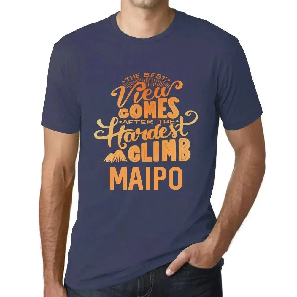 Men's Graphic The Best View Comes After Hardest Mountain Climb Maipo Unisex , , , Long Sleeve Tee