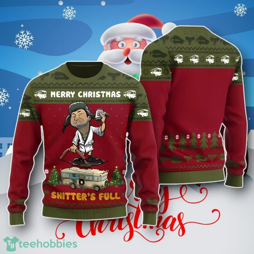 Shitters Full Christmas Sweater, Christmas Vacation Shitter’s Sweater Unique Gift