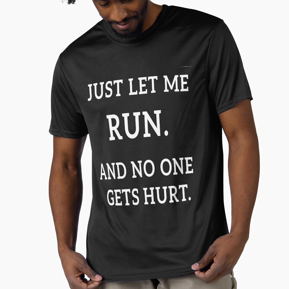 Just let me run. And no one gets hurt.Funny Running Quotes by Quotes ⭐⭐⭐⭐⭐