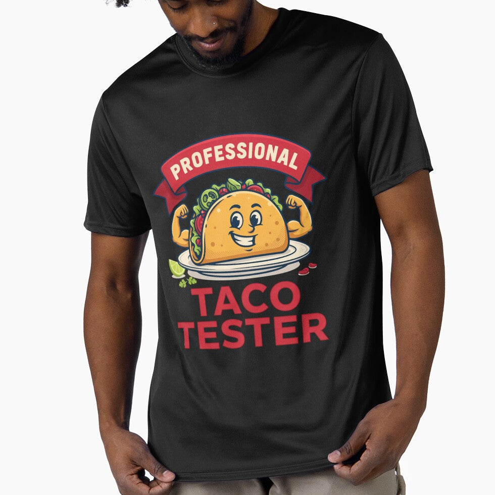 Manly Professional Taco Tester! by Peter Stawicki