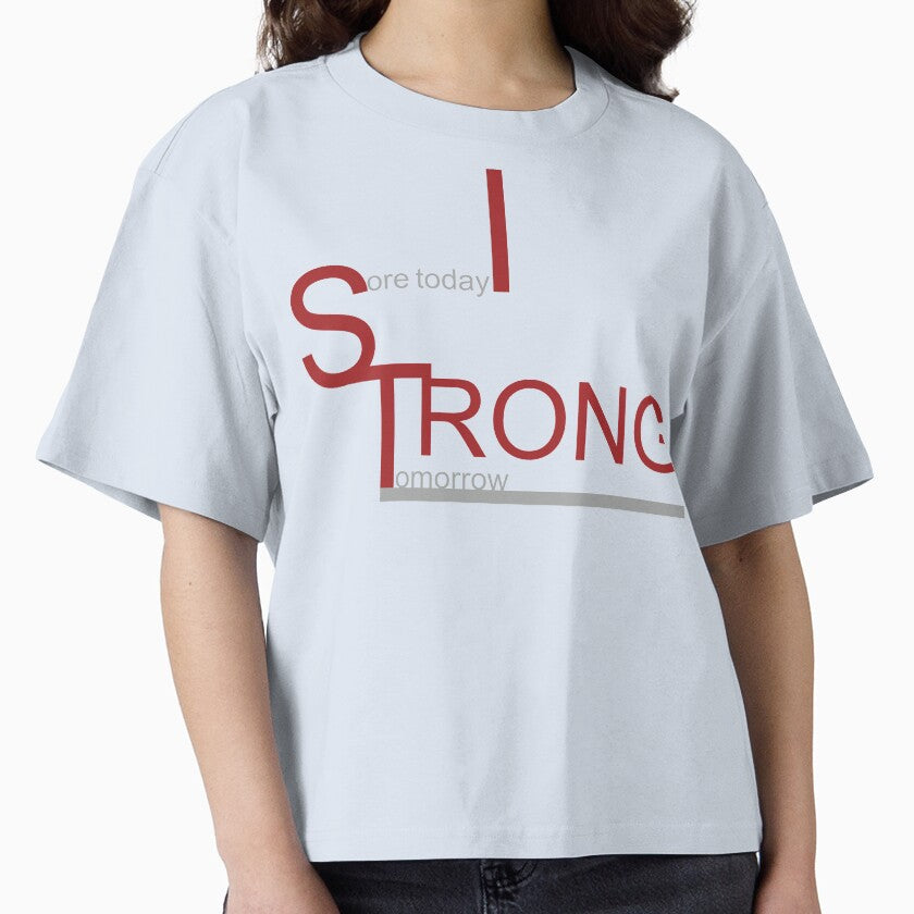 Sore Today Strong Tomorrow to motivate yourself in Clothing, Accessories, Home Decore. by Myartbeyours