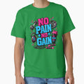 No Pain No Gain Funny gym motivational design for personal trainers, pink and blue exercise and gym lovers by LD ART
