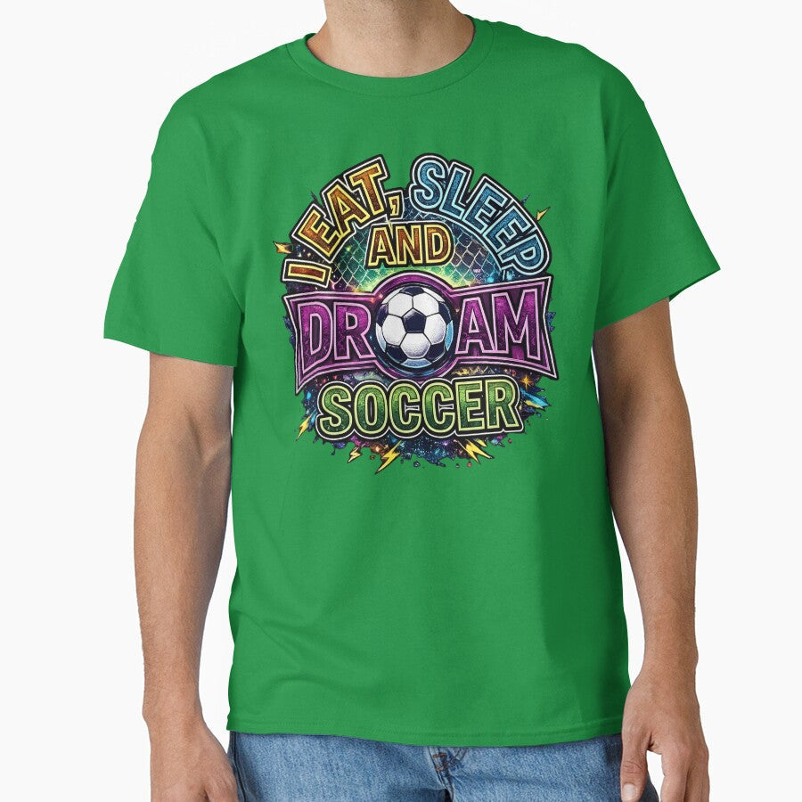 Eat Sleep DreI Eat Sleep and Dream Football Soccer Fan Neon Typographyam Football Colorful Soccer Lover Design by digitalbob60