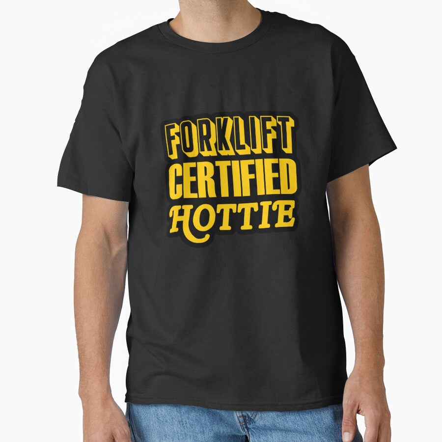 Forklift Certified Hottie by snazzyseagull