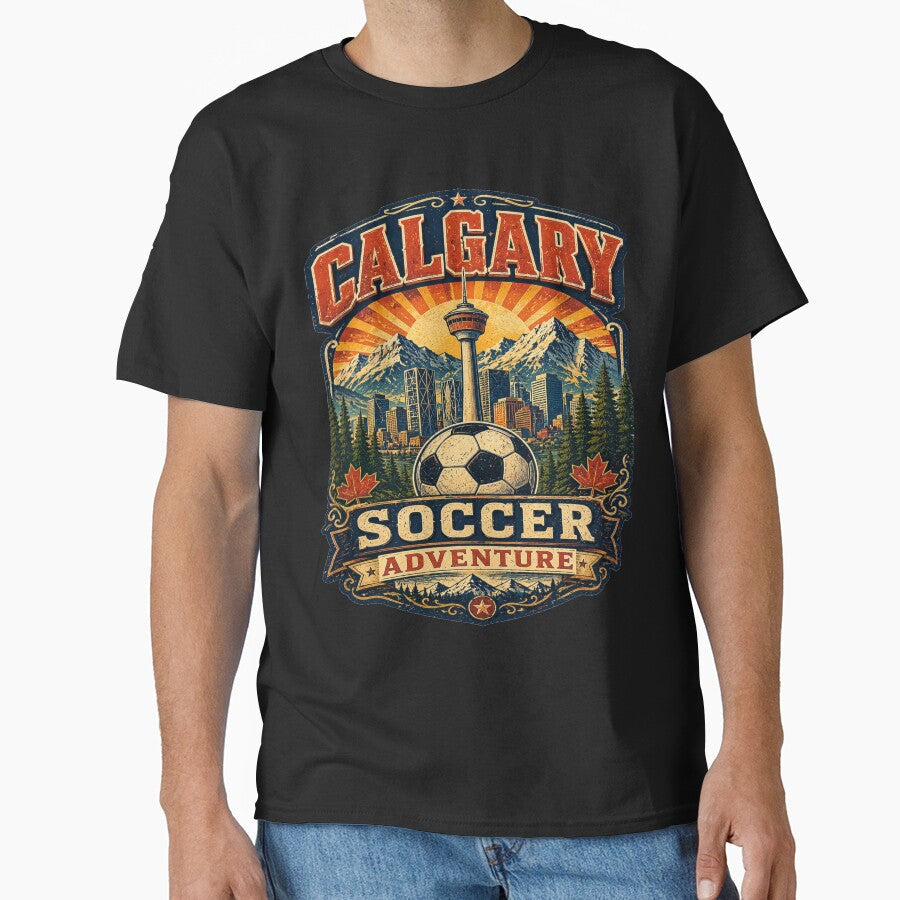 Calgary Soccer Adventure Retro Canada Shirt | Vintage Rocky Mountains Football Travel Design | Calgary Skyline Soccer Fan Gift by Globalcitytees