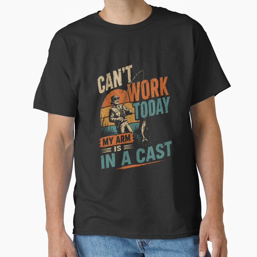 Can't Work Today My Arm Is In A Cast Fisherman Angler Funny Fishing by RetroMini2026