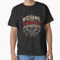 Mechanic Because Engineers Need Heroes Funny Mechanic T-Shirt by Drip5