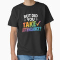 But Did You Take Attendance Funny Attendance Matters by OlakunleOloroz