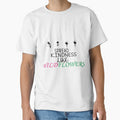 spread kindness like wildflowers , wildflowers by Every Pet  Shirts
