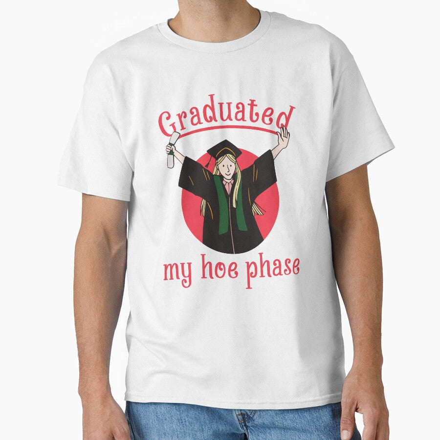 Graduated My Hoe Phase - Graduation by StarsForgers
