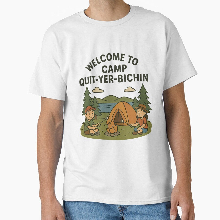 Camp Quit-yer-bichin by HarrisButterfield&Company