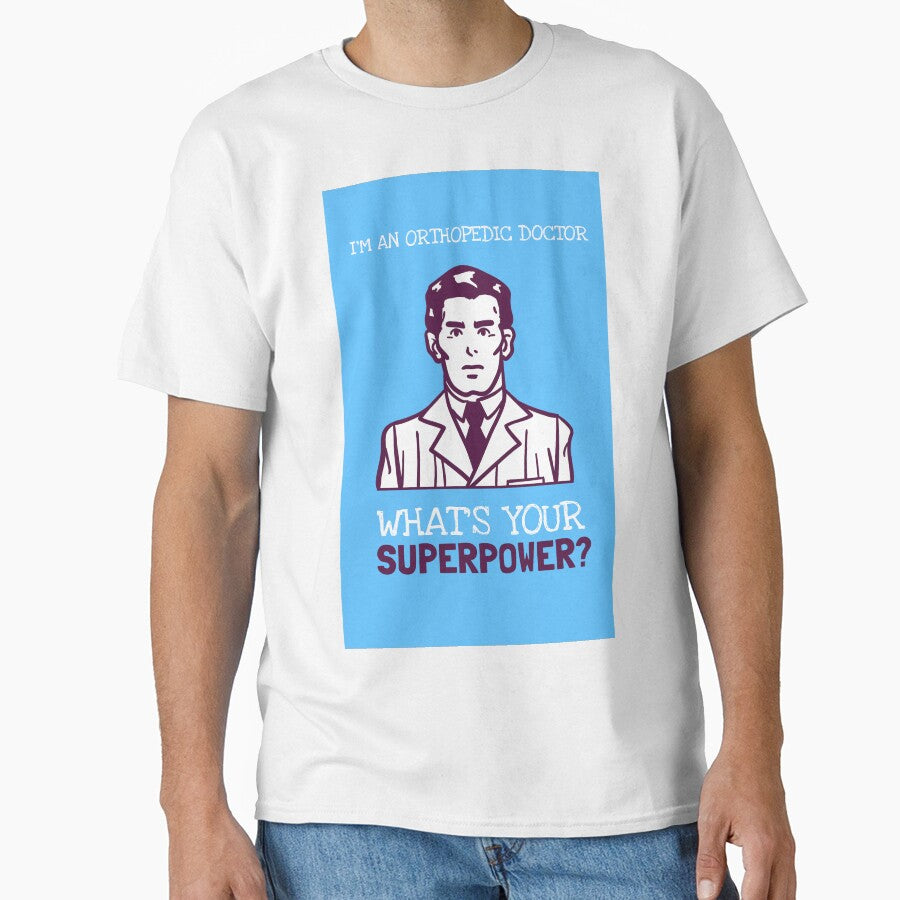 I'm A Orthopedic Doctor, What Is Your Superpower? by LegendElite