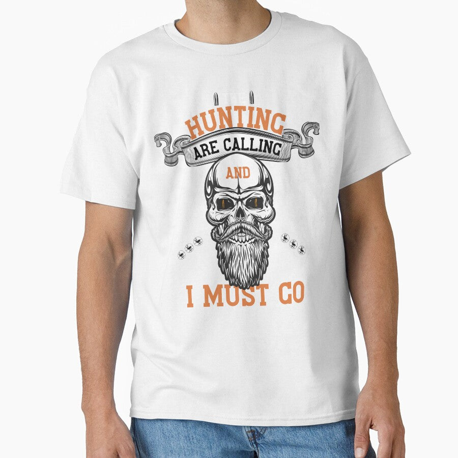 The Hunting Call is Here: 'The Hunting are Calling and I Must Go' Hunters and Outdoorsmen Graphic by NNDraw