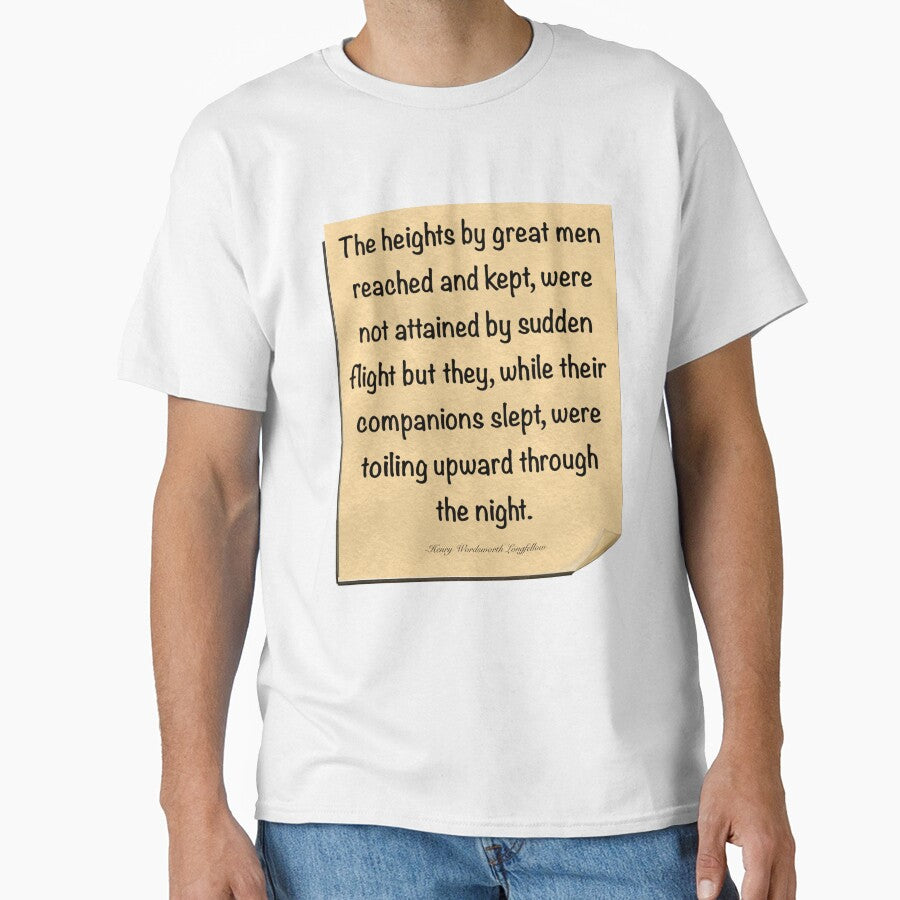 Inspirational motivational affirmation, scroll 2 with the heights by great men reached and kept by Artonmytee