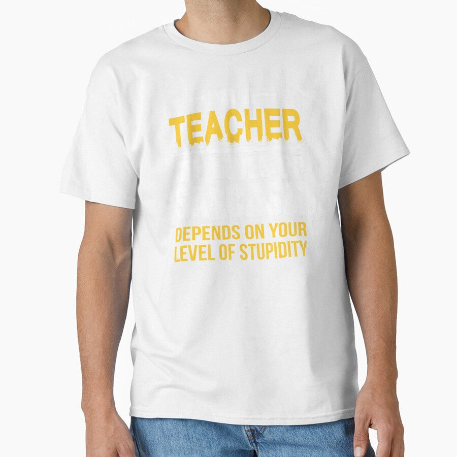 Teacher Sarcastic Quote Funny by funnyguy