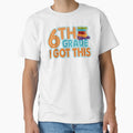 Teacher - 6th Grade Teacher I Got This by UnknownArtistt