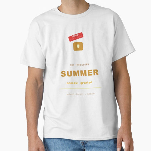 403 Forbidden School Access Denied Coding Humor – School Out For Summer 2026 by VenDecoArt