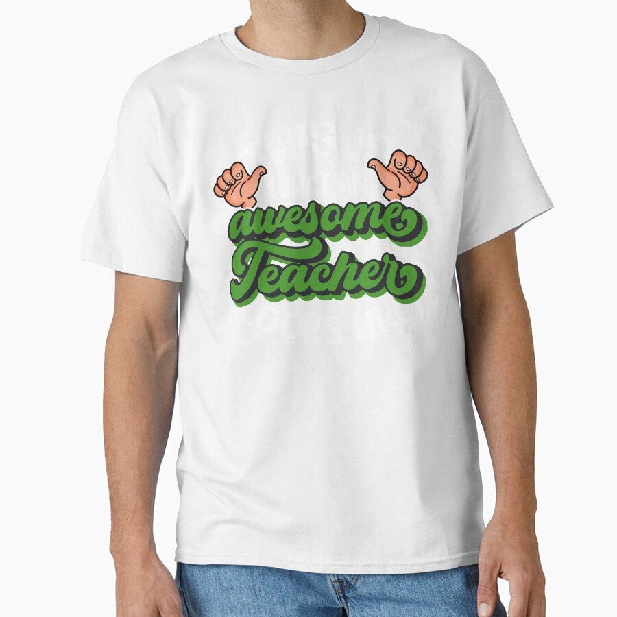 This Is What An Awesome Teacher Looks Like, Funny Teacher Gift by FuntasticDez
