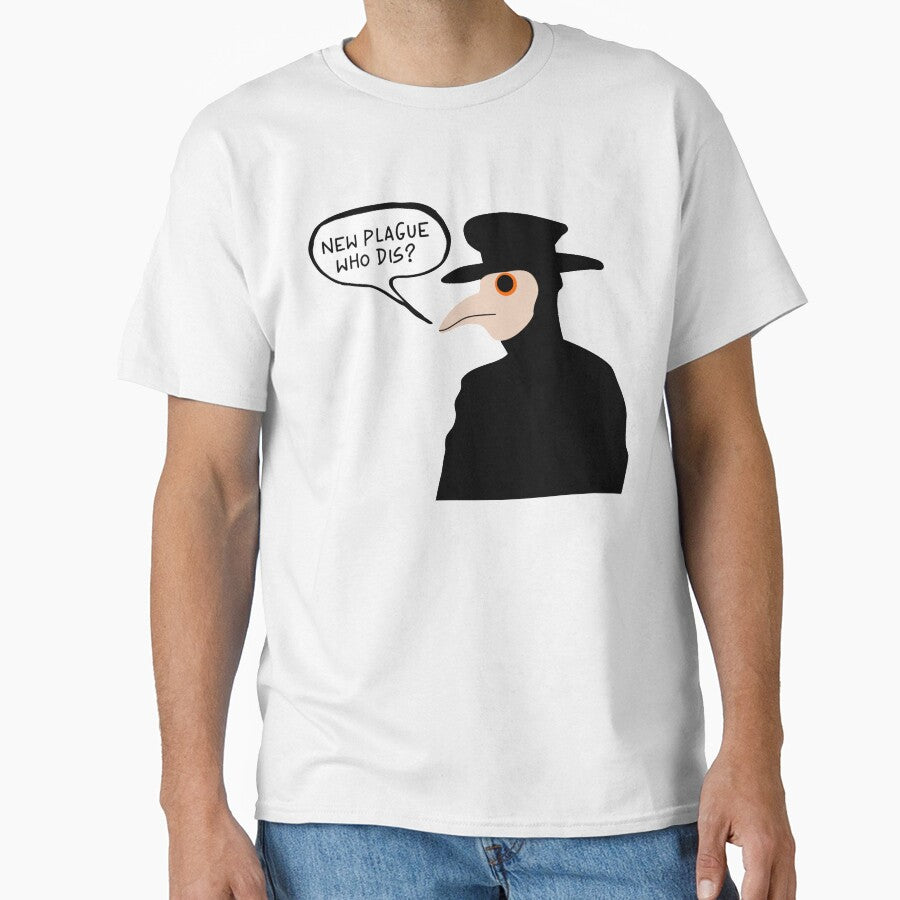New Plague Who Dis? Plague Doctor by PlagueCity