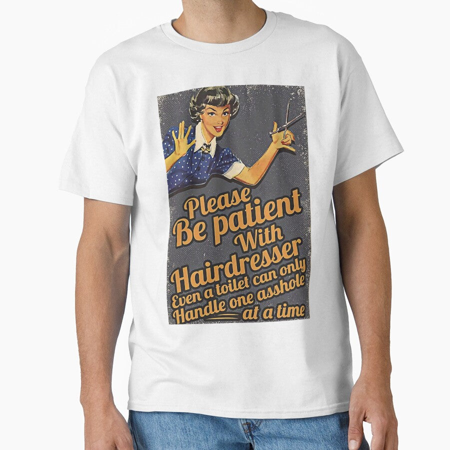 funny quotes gift be patient with hairdresser by BrennaEirlys