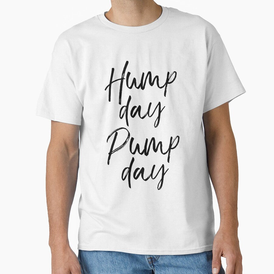 Hump Day Pump Day Funny Workout Quote by TNDesignStudio