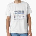 Study Like an Architect | Architecture Student Shirt | Future Architect Gift by Amr Darwish Graphic designer