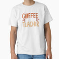Coffee Gives Me Teacher Powers - Funny Teacher by casestees