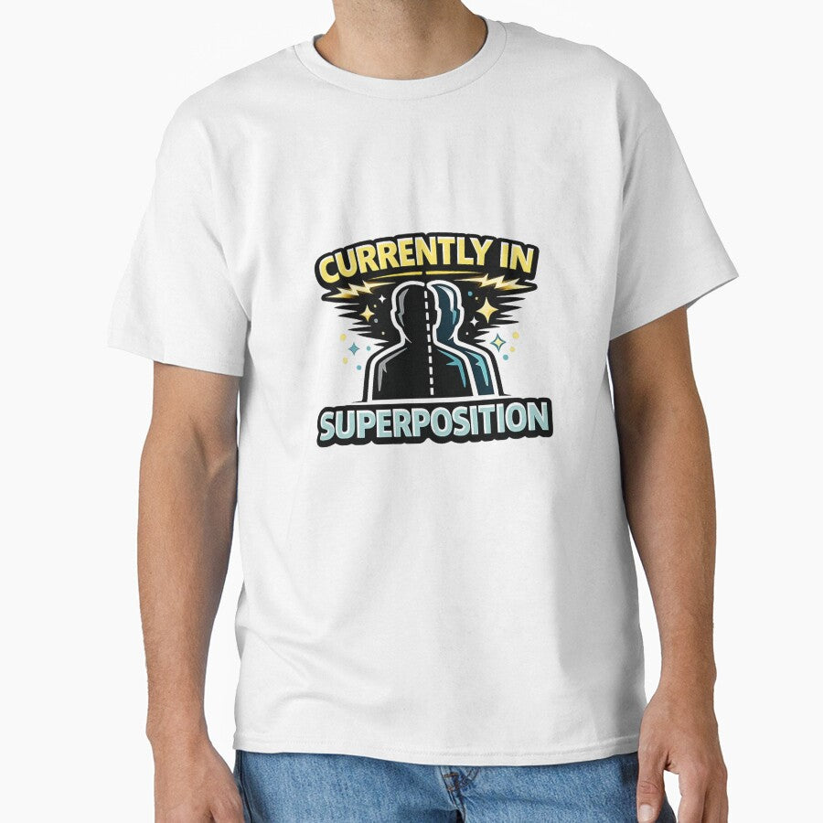 Currently In Superposition by Tender Flower Clothing