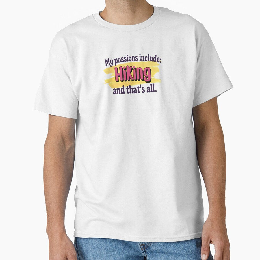 Hiking is my passion - Funny Hiking Lover by Watsonarts
